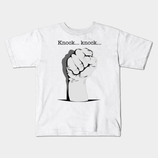 Knock... knock... Kids T-Shirt